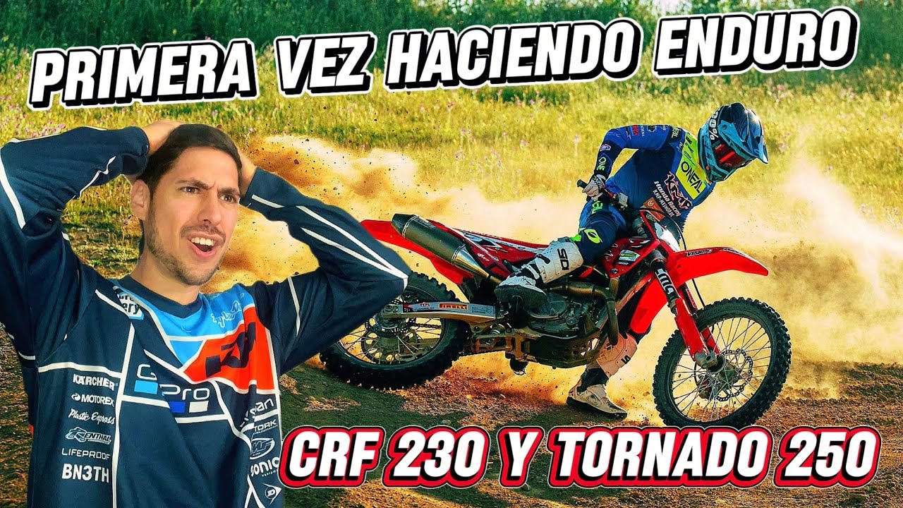 PRIMERA VEZ HACIENDO ENDURO!🤯 CRF 230 Y HONDA TORNADO 250
