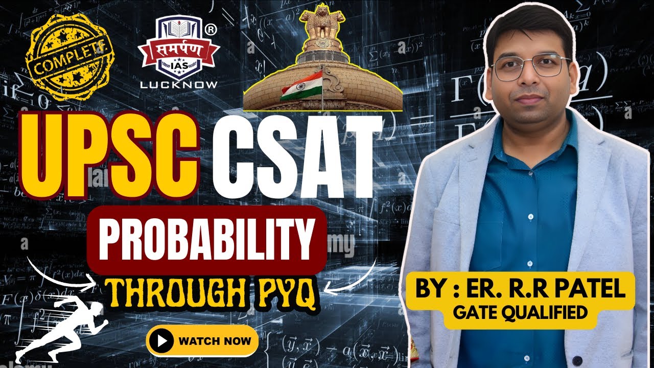 CSAT Math Marathon | Probability | UPSC & UPPCS | by Er. R.R. Patel | Samarpan IAS 
