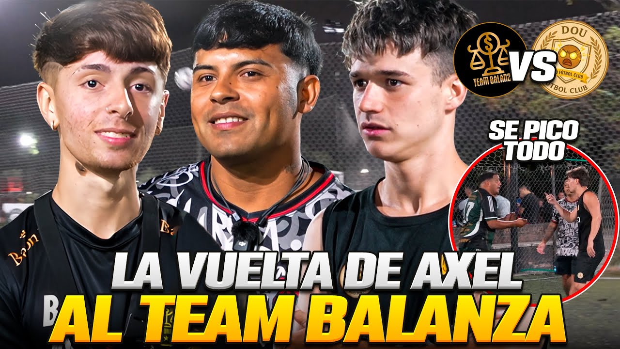AXEL DE FIORITO REGRESA vs DOU FC *SE PICA*😱