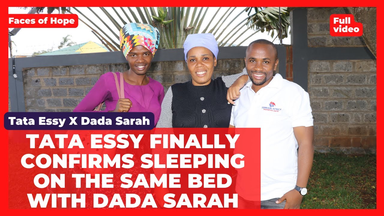Nitukomaga gitanda kimwe na Dada Sarah, Tata Essy confirms