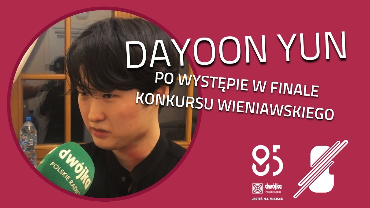 Dayoon Yun: To było wspaniałe przeżycie, móc zagrać I Koncert Wieniawskiego w jego ojczyźnie.