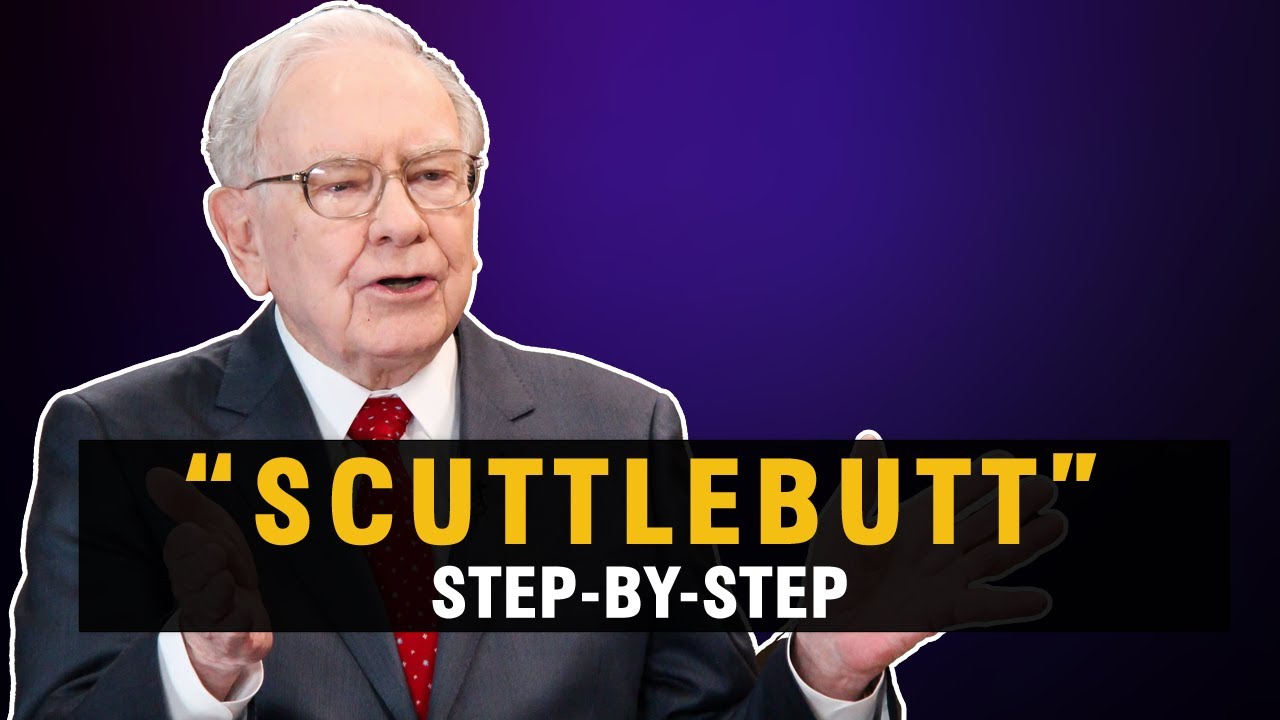 Scuttlebutt | Warren Buffett About Due Diligence