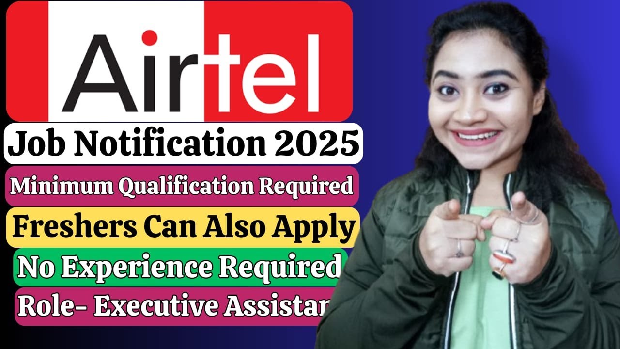 Airtel Job Vacancy for Freshers| Remote Jobs| New Job Updates For Freshers| 12th Pass Jobs 2025..