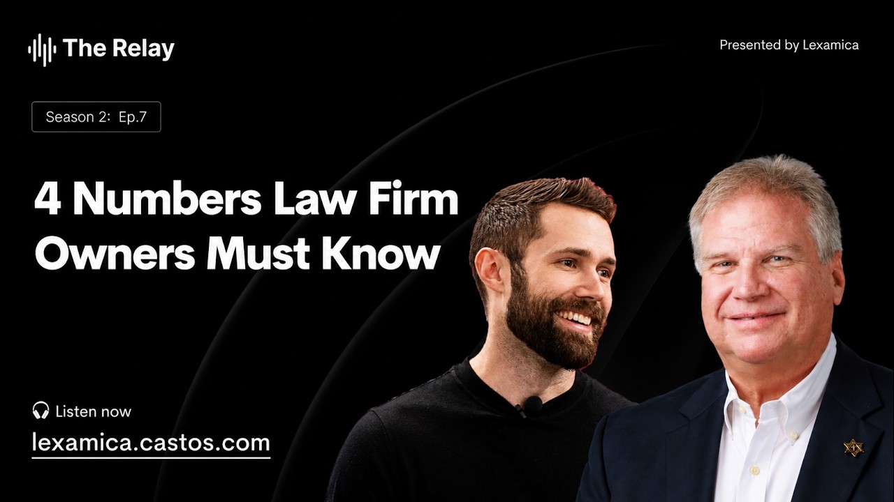 4 Numbers Every Law Firm Owner Should Know with Tim McKey