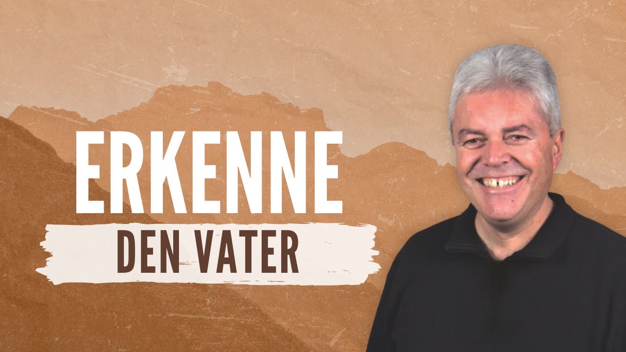 Martin Wilhelm - Erkenne den Vater (02. November um 17 Uhr)