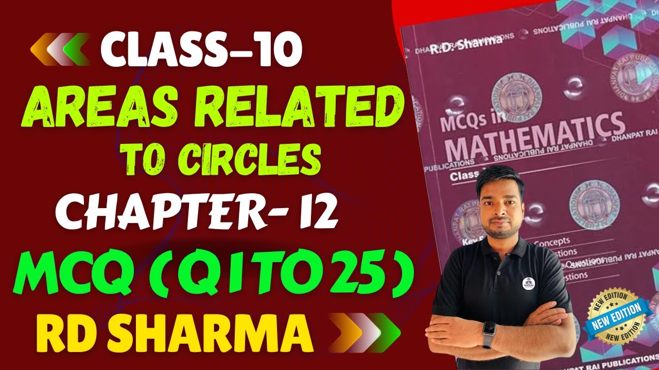 RD Sharma MCQs Solutions Class 10 Ch 12 Areas Related To Circle MCQ latest Edition | RD SHARMA