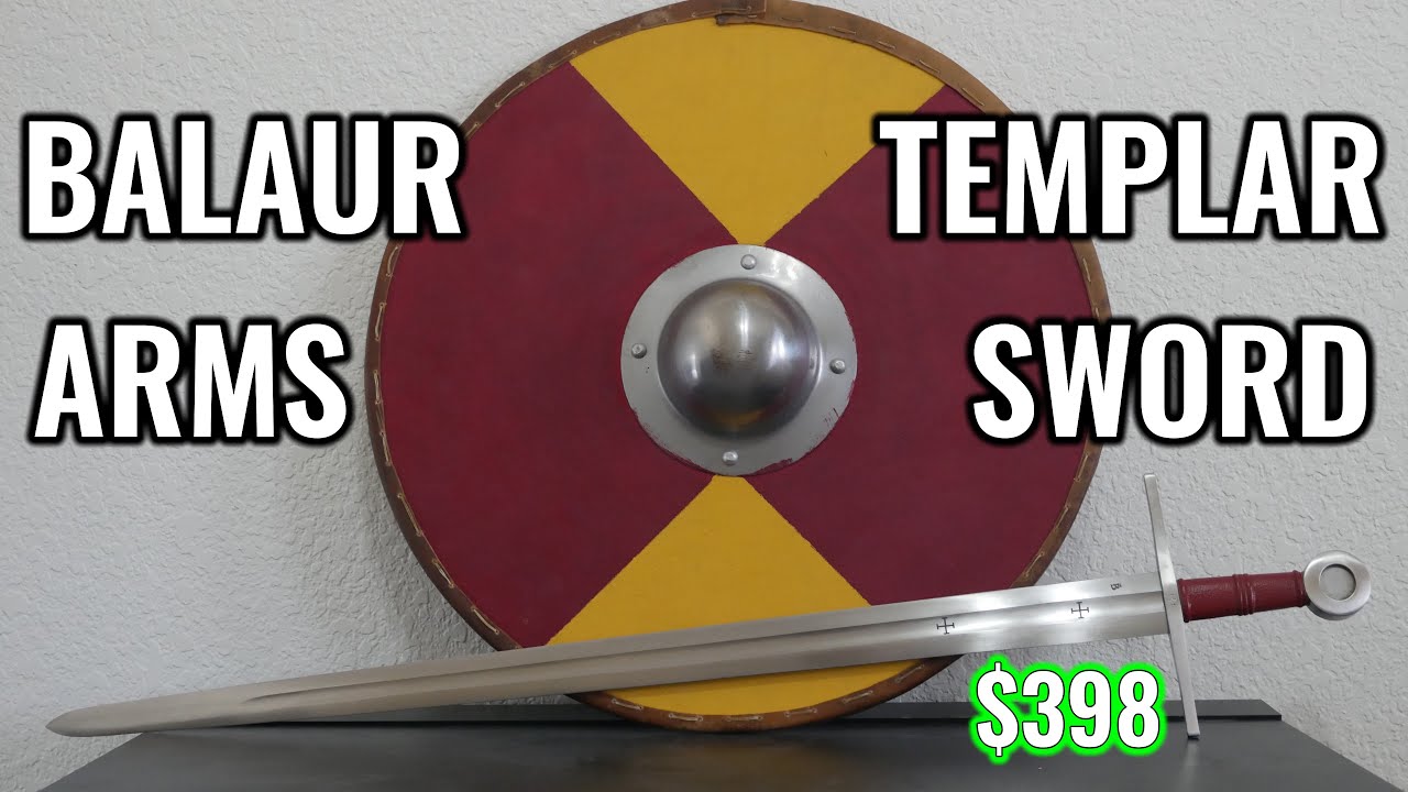 The best sword you can buy for under $500 - Balaur Arms Knight Templar Arming Sword review