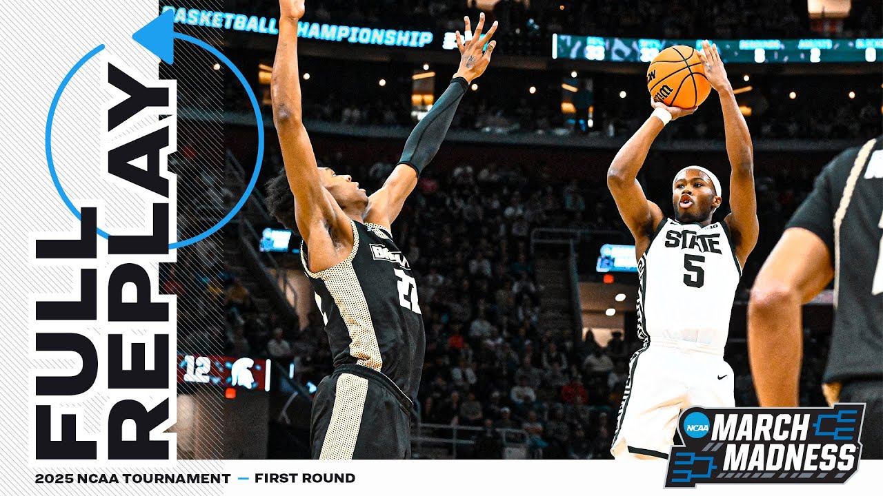 Michigan State vs. Bryant - 2025 NCAA men's first round | FULL REPLAY