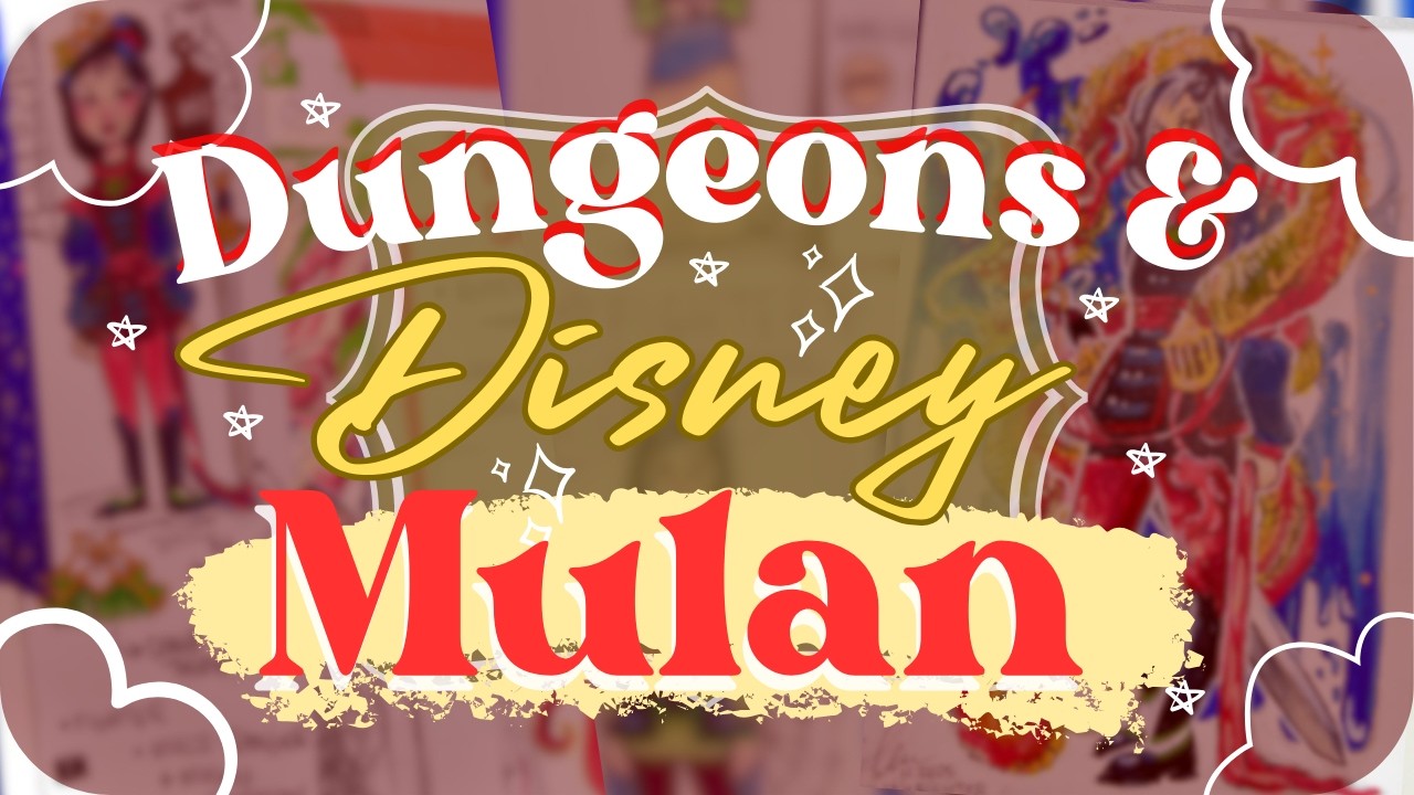 МУЛАН &mdash; Но пусть это будет D&D! | #ПодземельяИДраконы #Disney