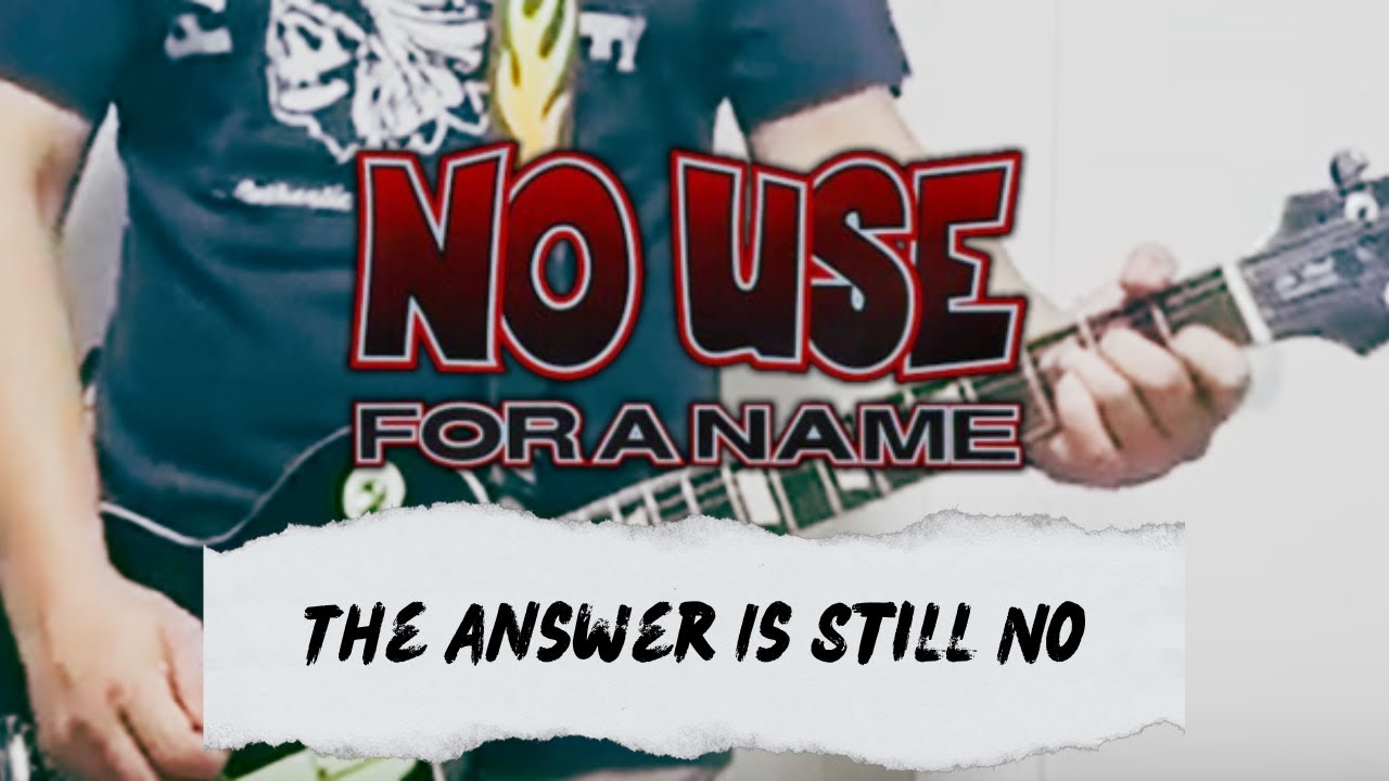 No Use For a Name - The Answer Is Still No (Guitar Cover)