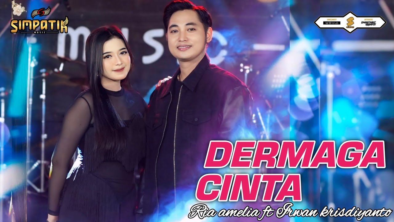DERMAGA CINTA - IRWAN KRISDIYANTO FT RIA AMELIA - SIMPATIK MUSIC