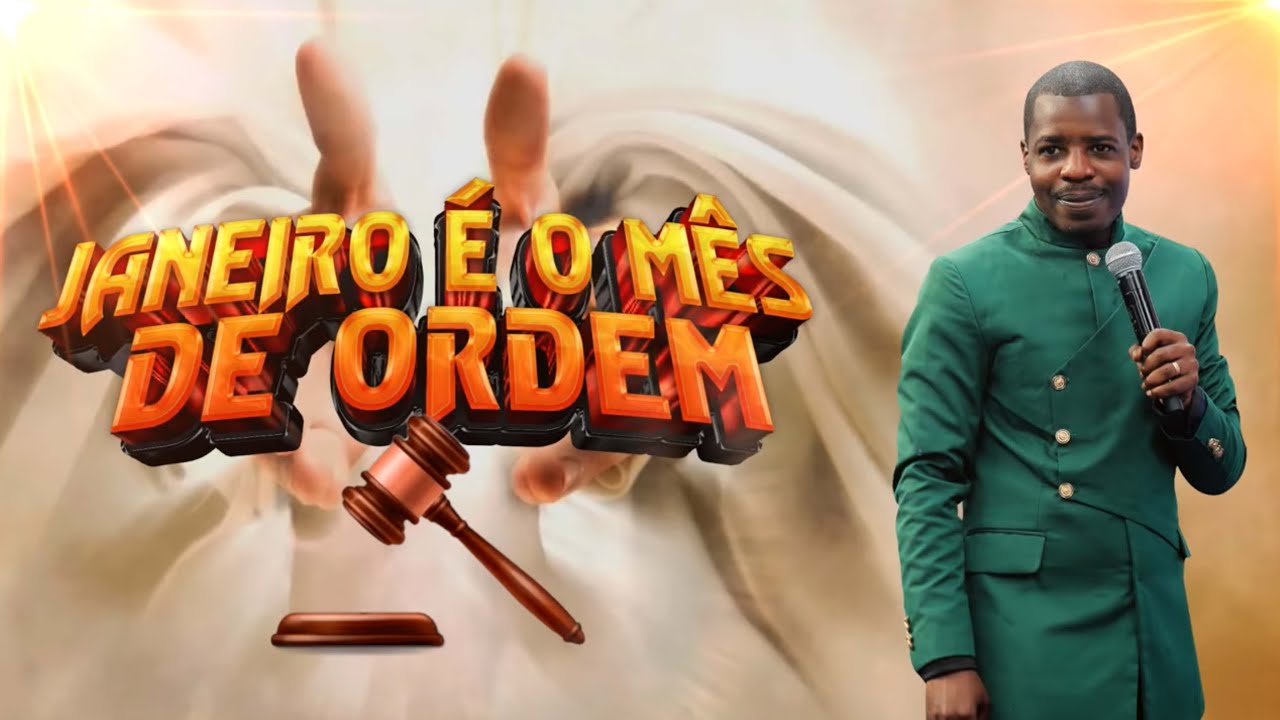 Janeiro mês de Ordem || Apóstolo Onório Cutane