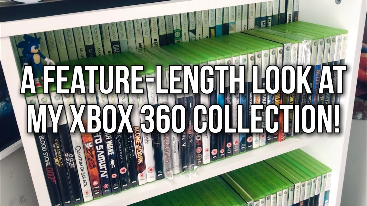 A Feature-Length Look At My Xbox 360 Collection!