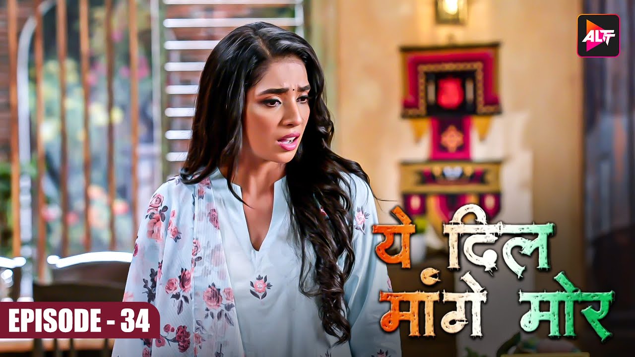 Yeh dil Mannge More #येदिलमांगेमोर | Episode  34 | Akshay Mhatre and Twinkle Patel