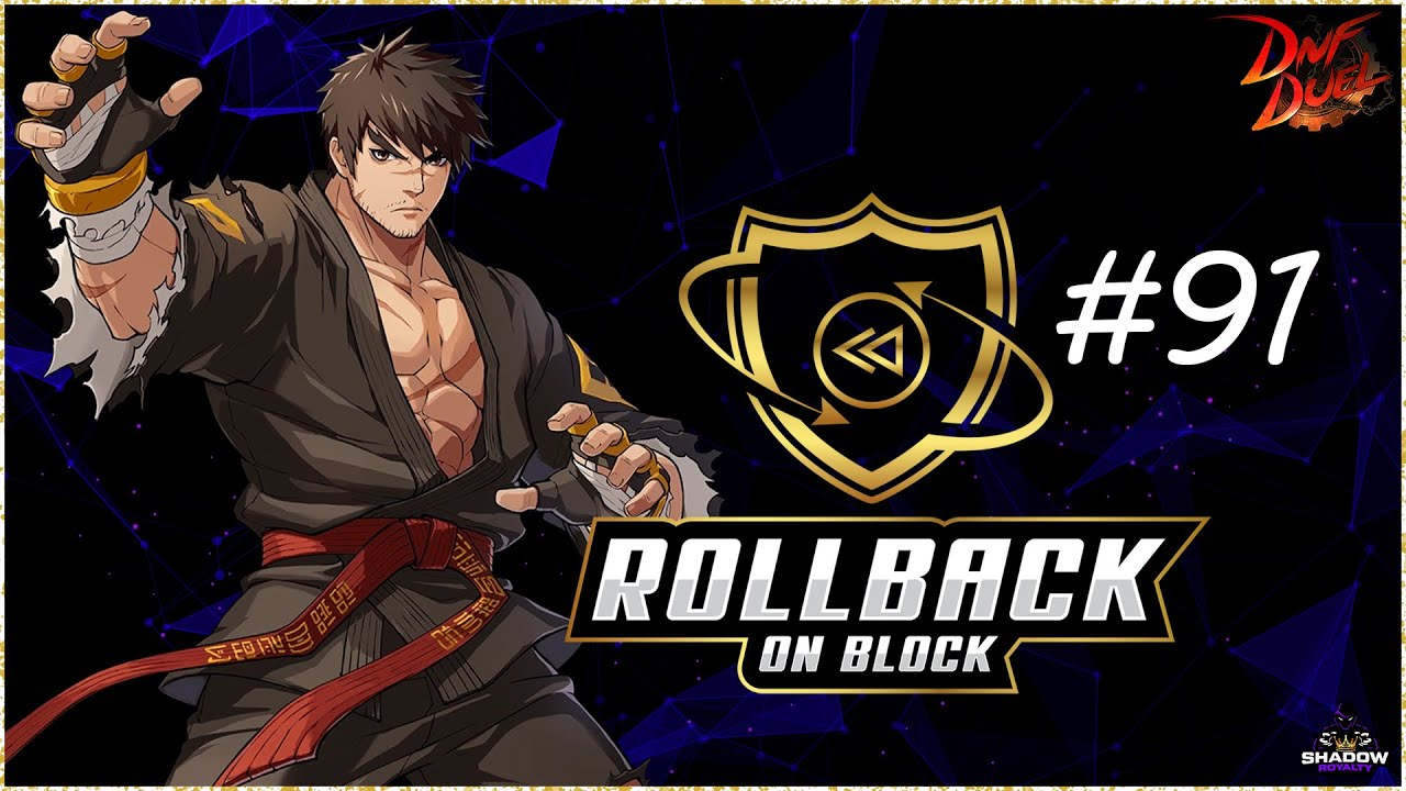 Rollback On Block DNF Duel Tournament #91 (September 4th,2024)