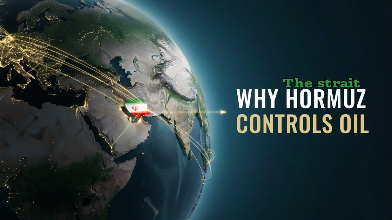 Why The Strait of Hormuz Controls Global Oil Markets (Iran's Leverage)
