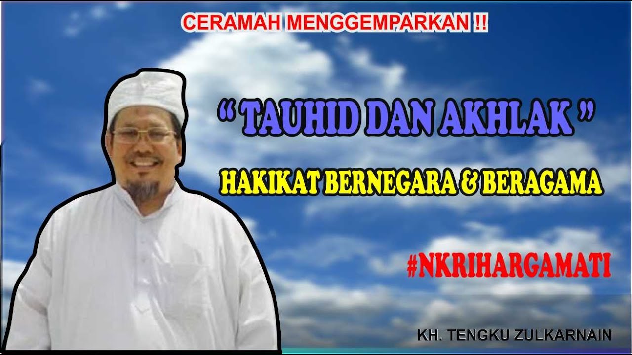 Luar Biasa..!! Ceramah menggemparkan | KH. Tengku Zulkarnain | 