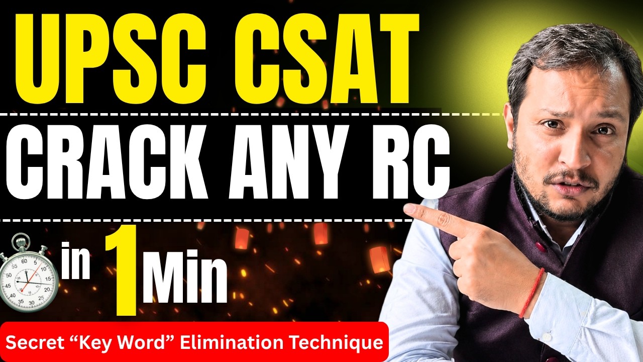 How to Eliminate Options in UPSC CSAT RC Like a Topper