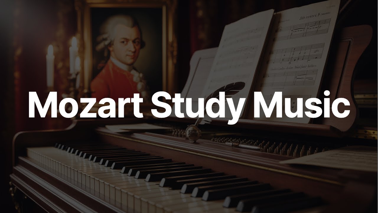Mozart for Studying and Brain Power | Classical Focus Music | 1+ Hour Study Session