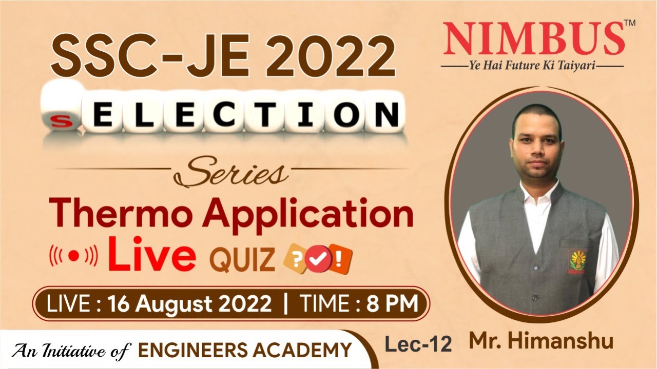 Thermo Application for SSC JE 2022 - 🔴 Live Quiz | Selection Series | L - 12