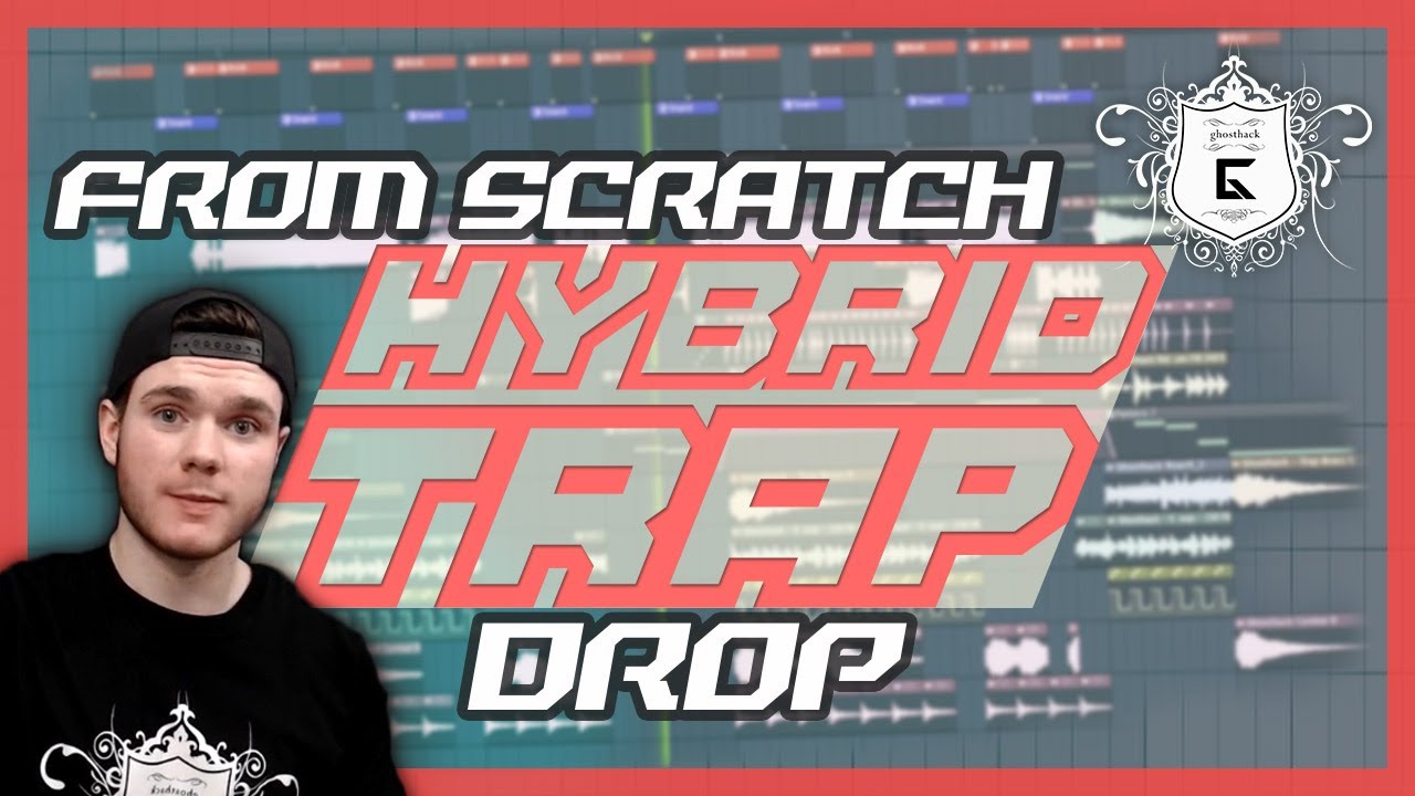 Hybrid Trap DROP From Scratch | How to Make a Hybrid Trap Track Part 1 | Sound Design Tutorial
