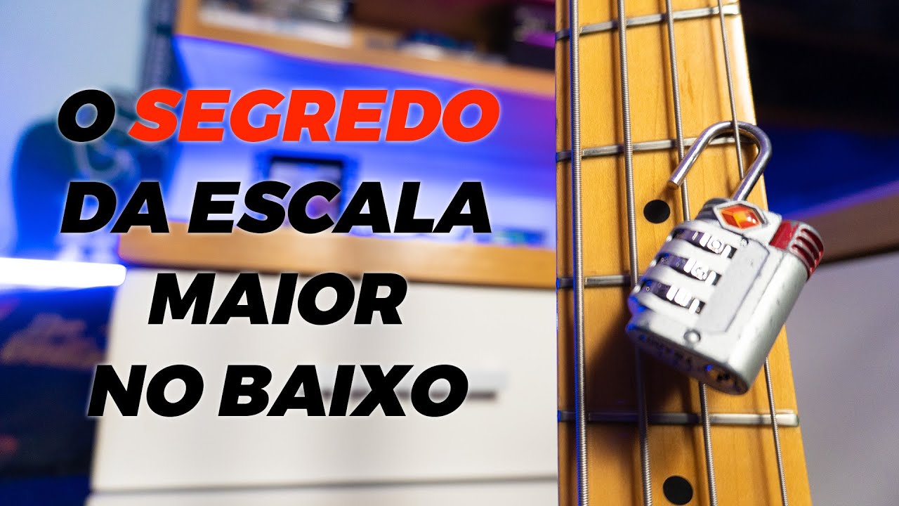 Como REALMENTE dominar a ESCALA MAIOR no BAIXO