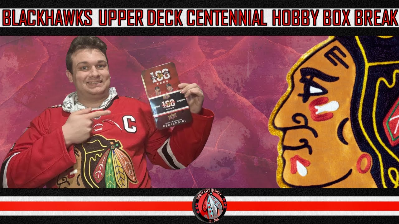 Blackhawks Centennial Hobby Box Break