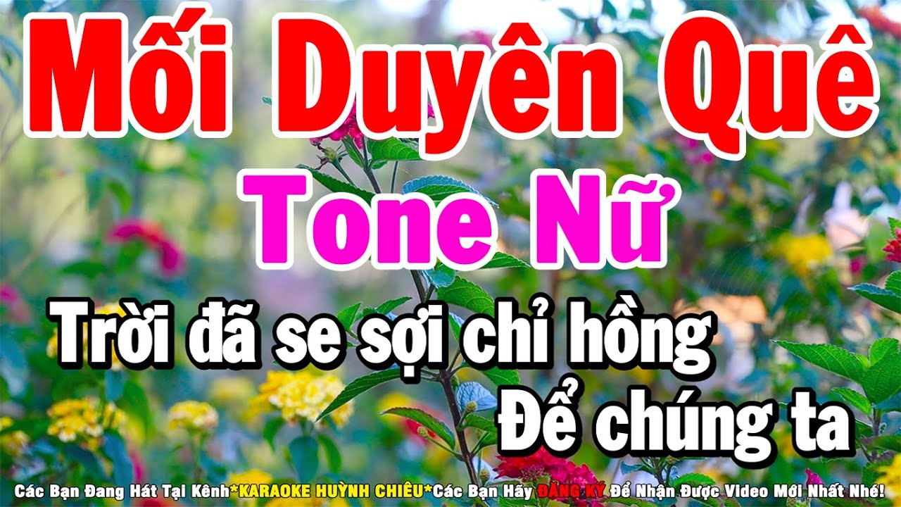 Karaoke Mối Duyên Quê Tone Nữ Beat Hay Dễ Hát | Karaoke Huỳnh Chiêu