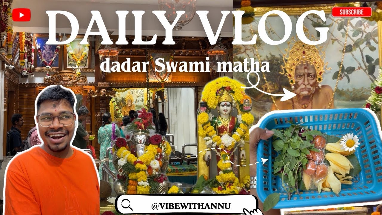 Dadar Swami Matha Darshan 🙏 | A Divine Morning in Mumbai | Daily Vlog