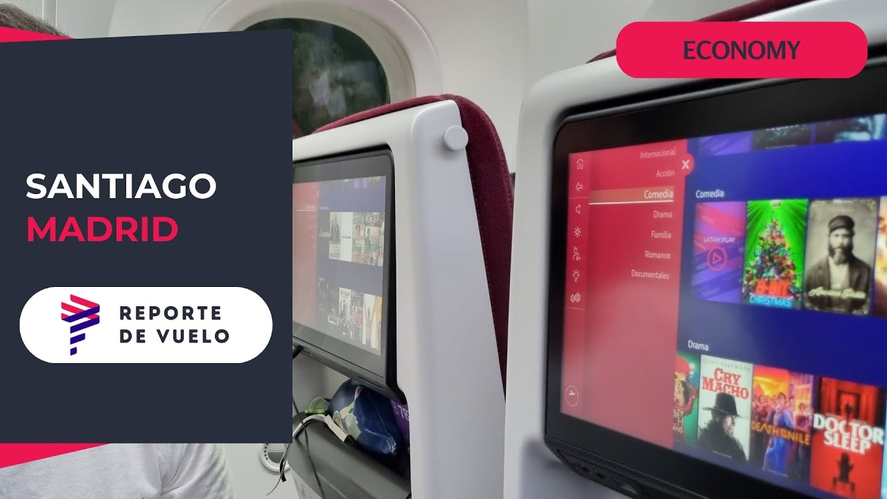 Nueva cabina y menú a bordo - Reporte de vuelo - Santiago/Madrid en LATAM