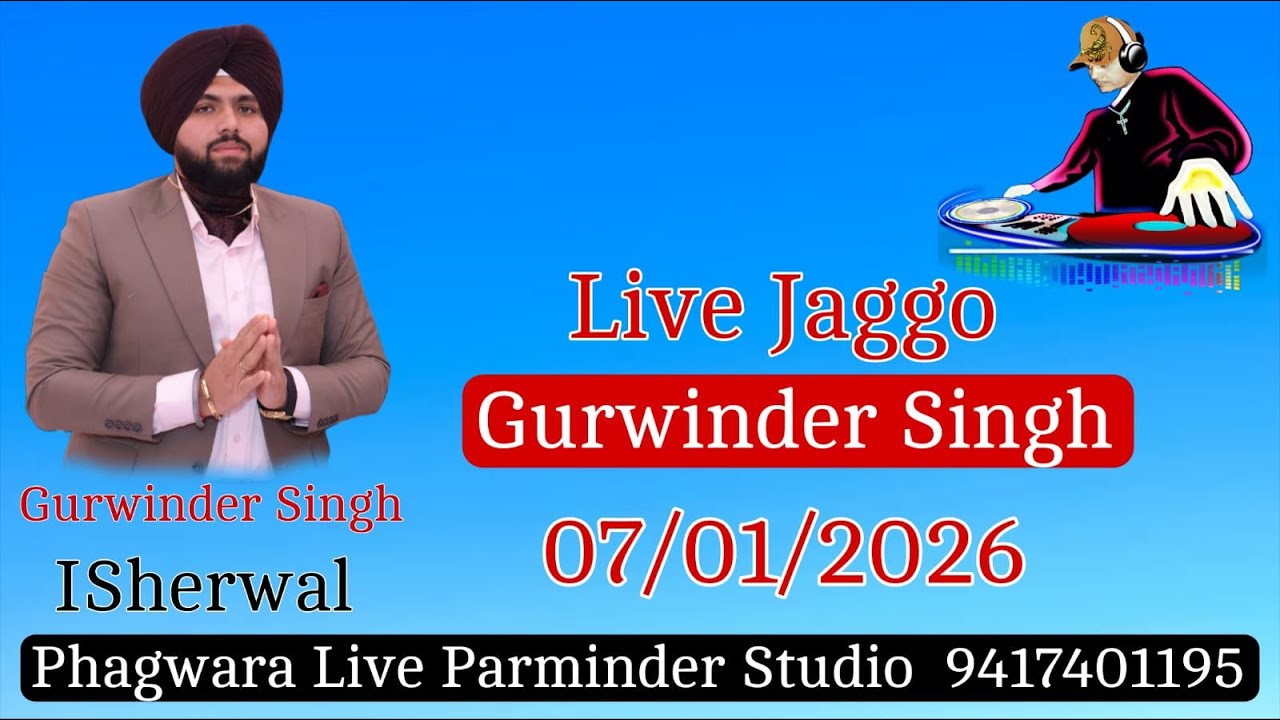Live Jaggo And Dj Gurwinder Singh 07/01/2026 | Pind Isherwal |