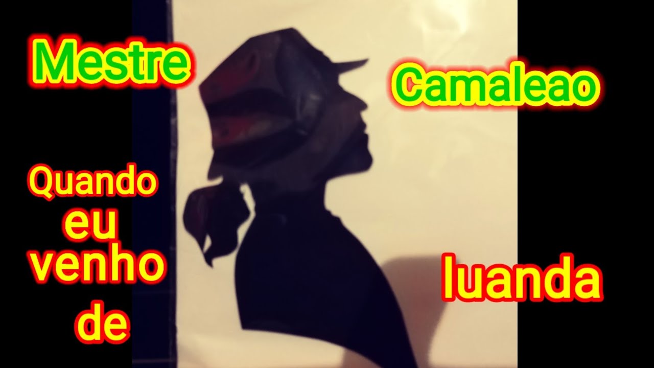 Quando eu venho de luanda, de M.Tony vargas,  canta mestre  camaleao.