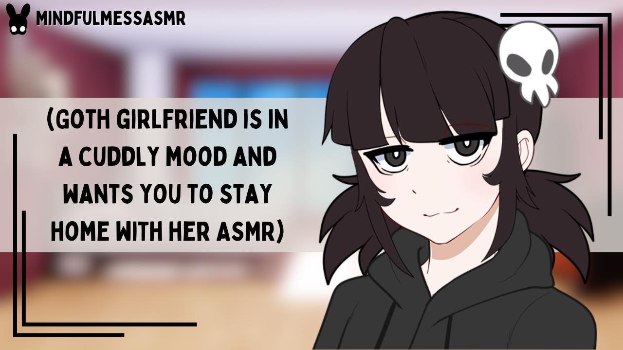 Let's Be Cozy (Goth Girlfriend ASMR)