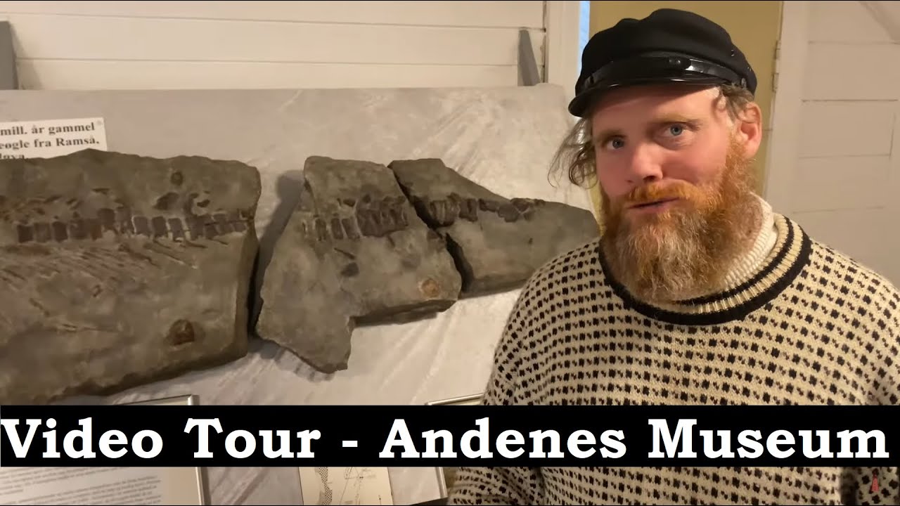 Andenes Museum (Andøymuseet) Video Tour