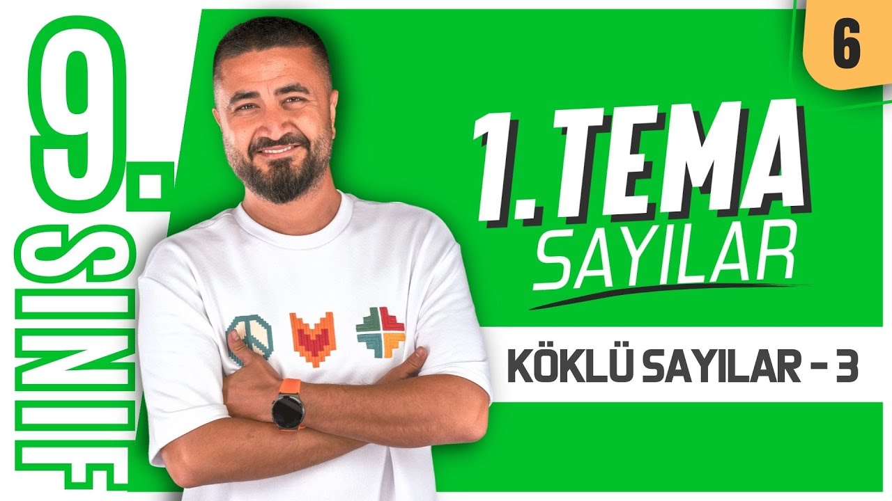 Üslü Sayılar 3 | Sayılar | 9.Sınıf Matematik | 6.Ders | Yeni Maarif Modeli 2026