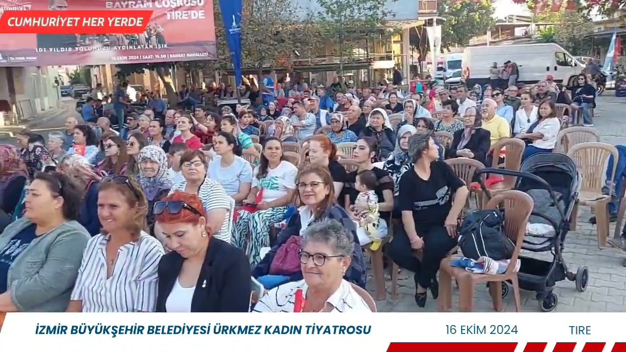 CUMHURİYET HER YERDE; TİRE KAHRAT KÖYÜ