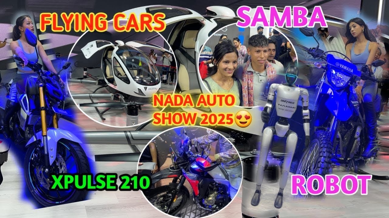 Nada Auto Show 2025 🏍️Flying Cars🔥Robots 🔥Cars 🔥Bikes 🔥The Biggest Auto Show In Nepal 😎