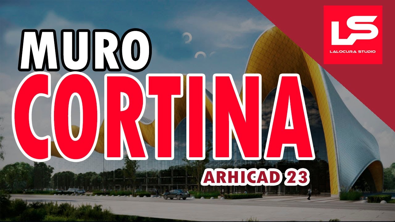 MURO CORTINA ARCHICAD 23 | CREA, EDITA Y PERSONALIZA
