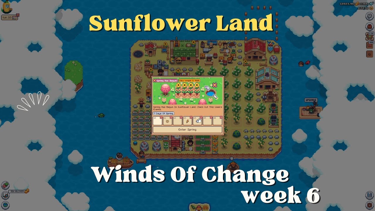 Sunflower Land : Winds Of Change (week 6)