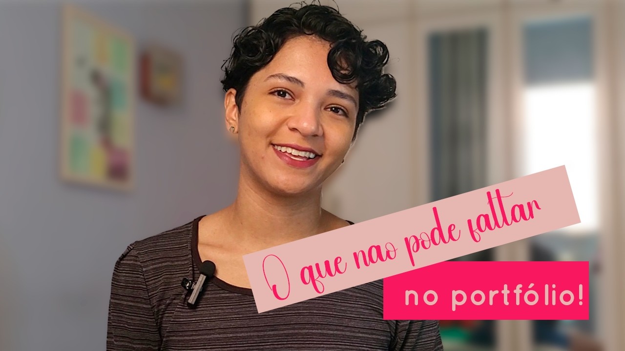 O que não pode faltar em um Portfólio?