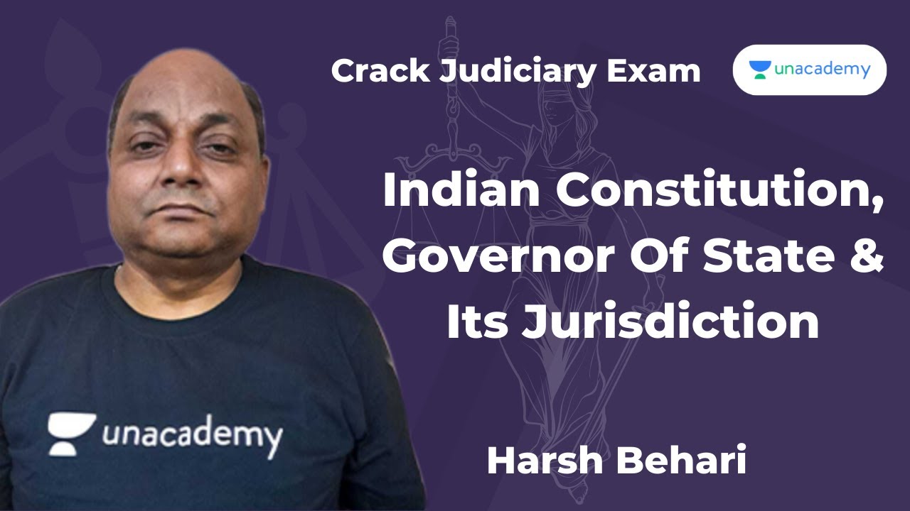 Governor Of State & Its Jurisdiction | Indian Constitution | PCSJ | Harsh Behari