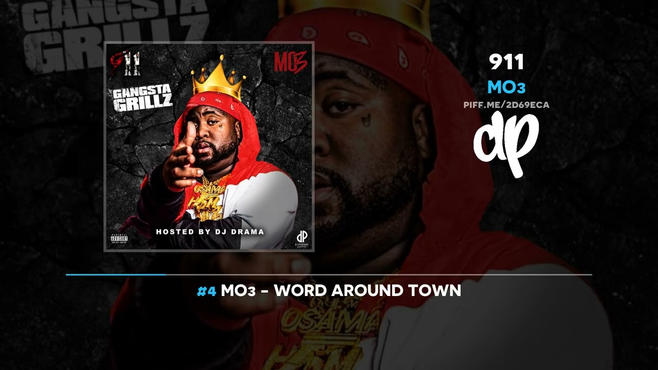 MO3 & DJ Drama - 911- Gangta Grillz Mixtape_Full-HD
