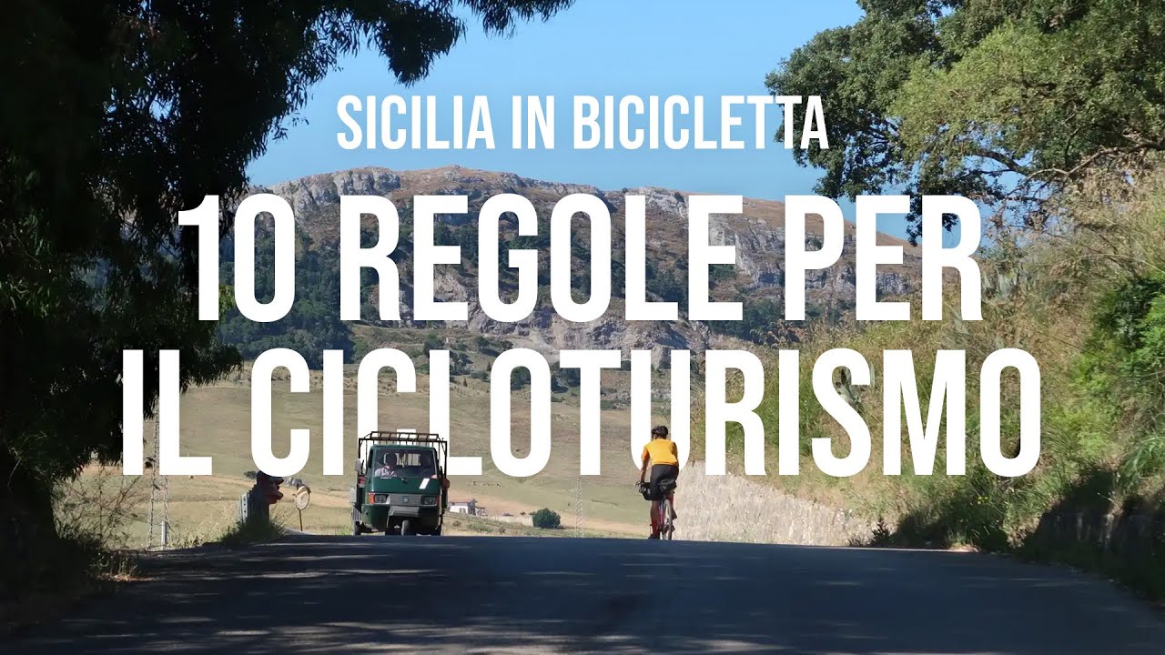 Le 10 regole per affrontare la Sicilia in Bicicletta