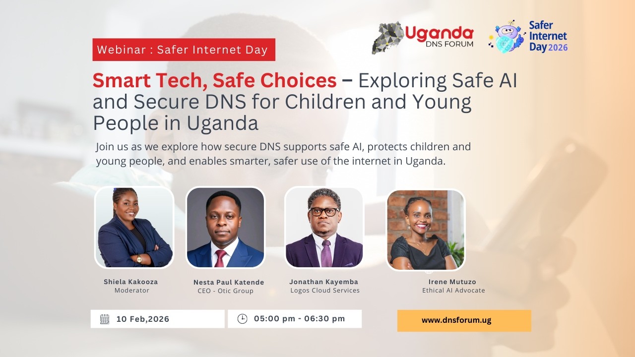 Safer Internet Day 2026: Safe AI & Secure DNS for Children in Uganda | Smart Tech, Safe Choices