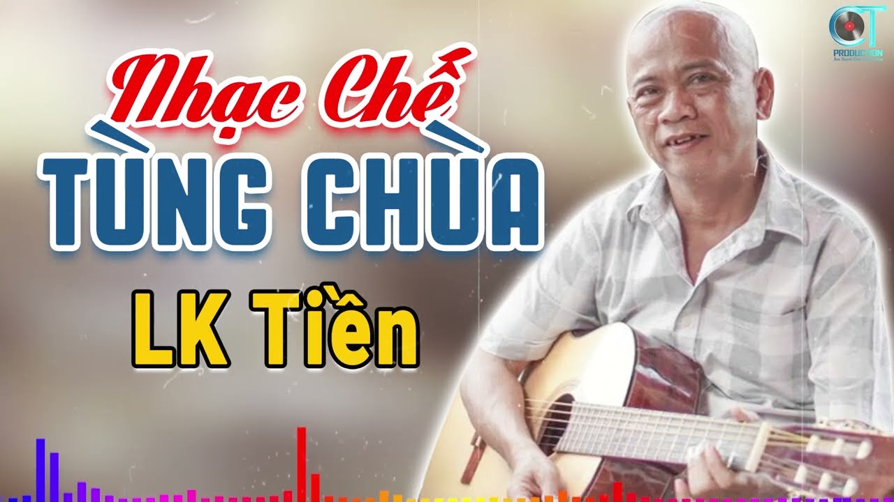 LK Nhạc Chế Tùng Chùa Hay Nhất 2025, LK Nhạc Chế Đỉnh Nhất Hiện Nay - LK Tiền