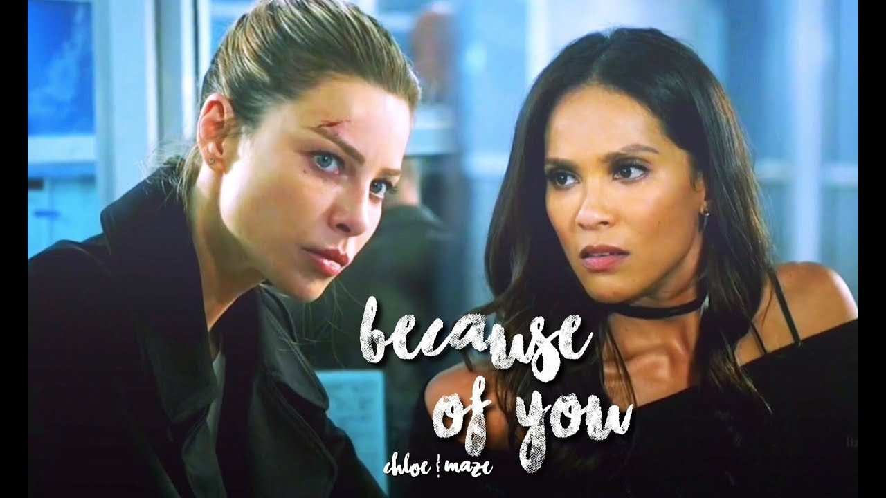chloe & maze ✦ because of you