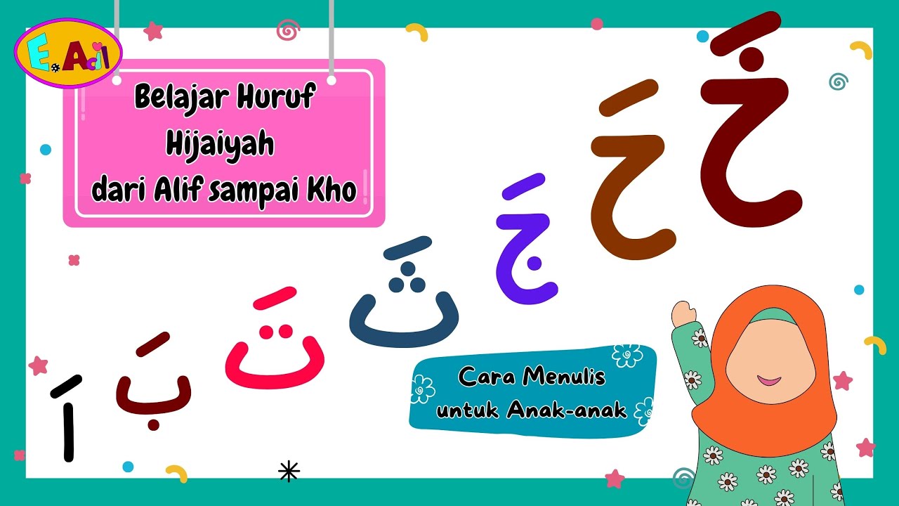 Belajar Huruf Hijaiyah dari Alif sampai Kho - Cara Menulis untuk Anak-anak #videoedukasi #hijaiyyah