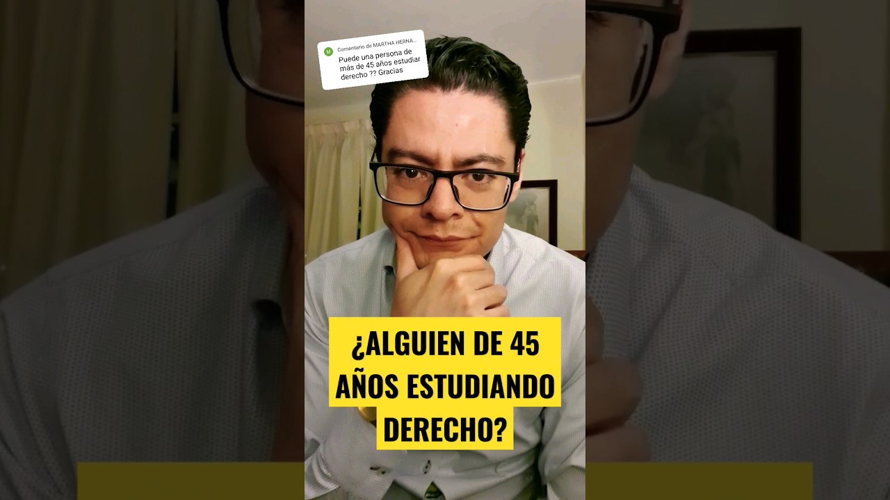 EDAD PARA ESTUDIAR DERECHO #derecho #motivation