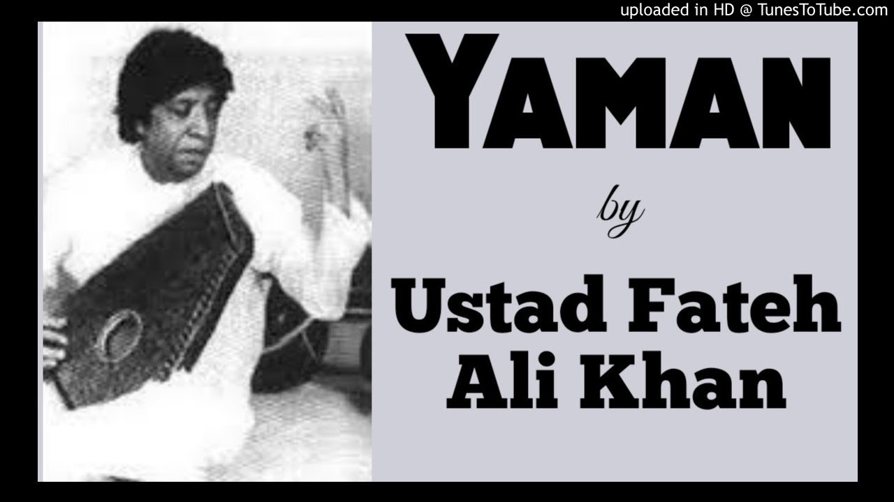Yaman - Ustad Fateh Ali Khan & Amjad Amanat Ali  Khan || राग यमन - उस्ताद फ़तेह अली खान ||