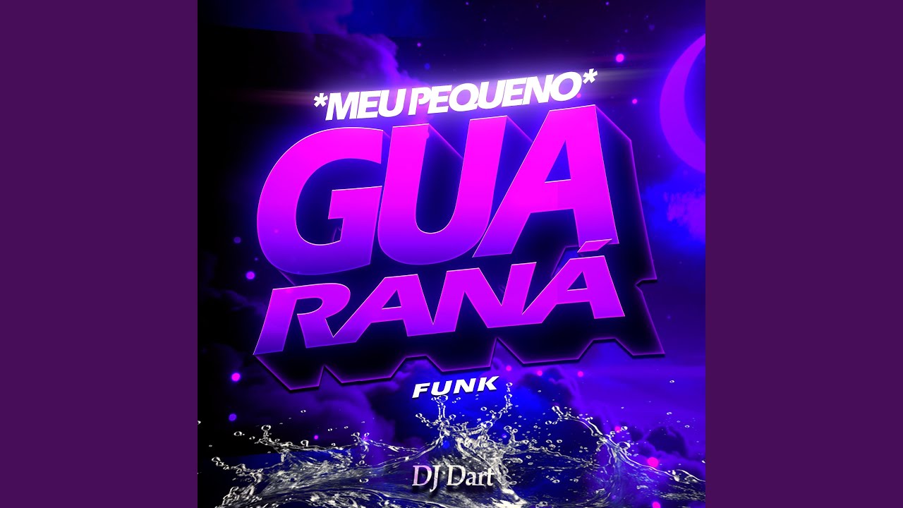 Meu Pequeno Guaraná (Funk)